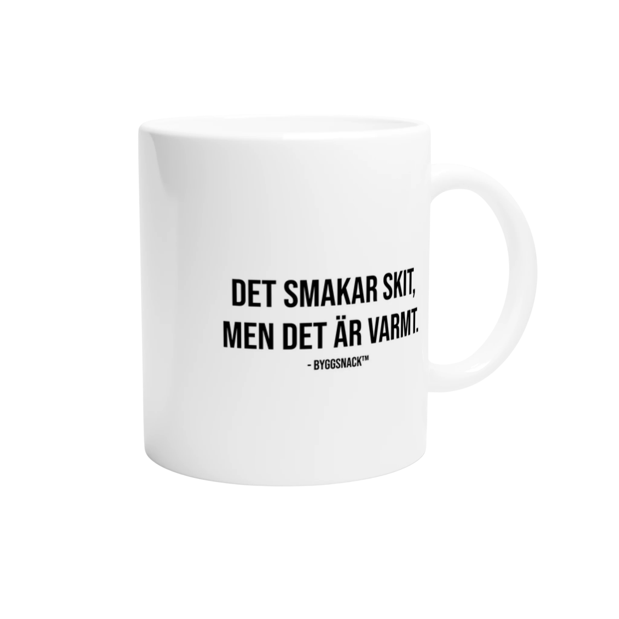 Kaffemugg - Det smakar skit, men det är varmt